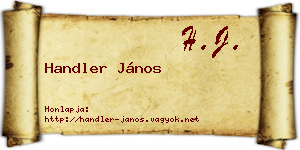 Handler János névjegykártya